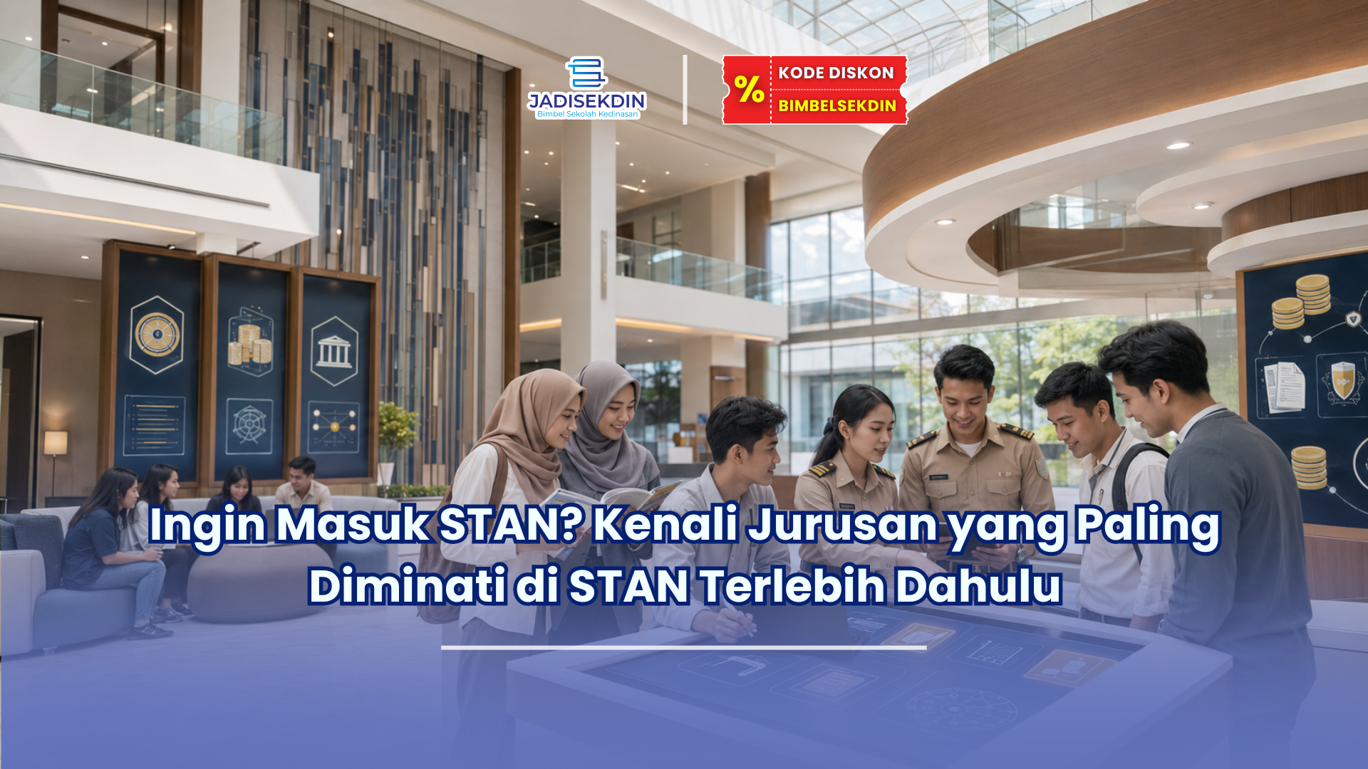 Jurusan yang Paling Diminati di STAN
