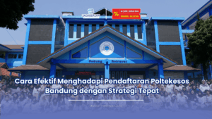 pendaftaran poltekesos bandung