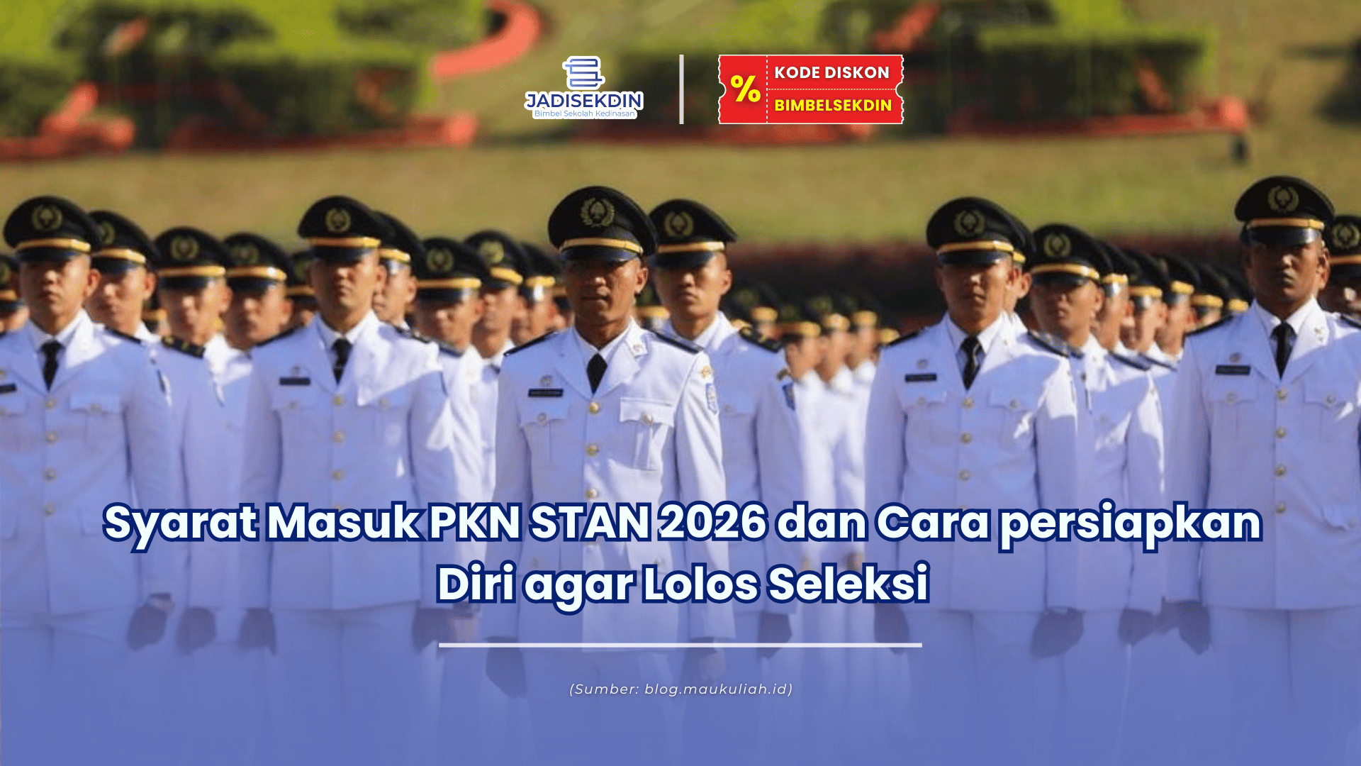 Syarat Masuk STAN 2026