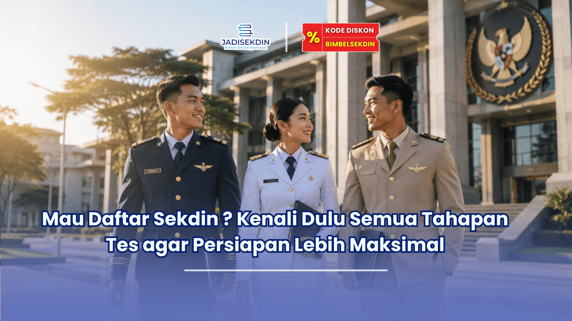 apa saja tahapan tes kedinasan