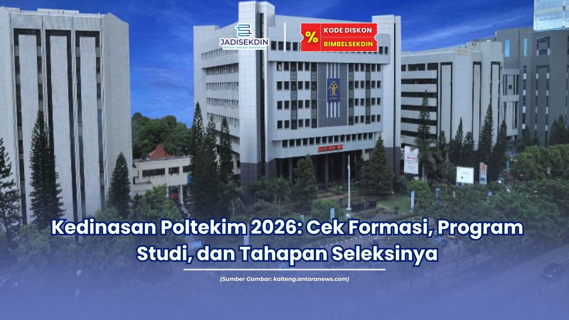 kedinasan poltekim