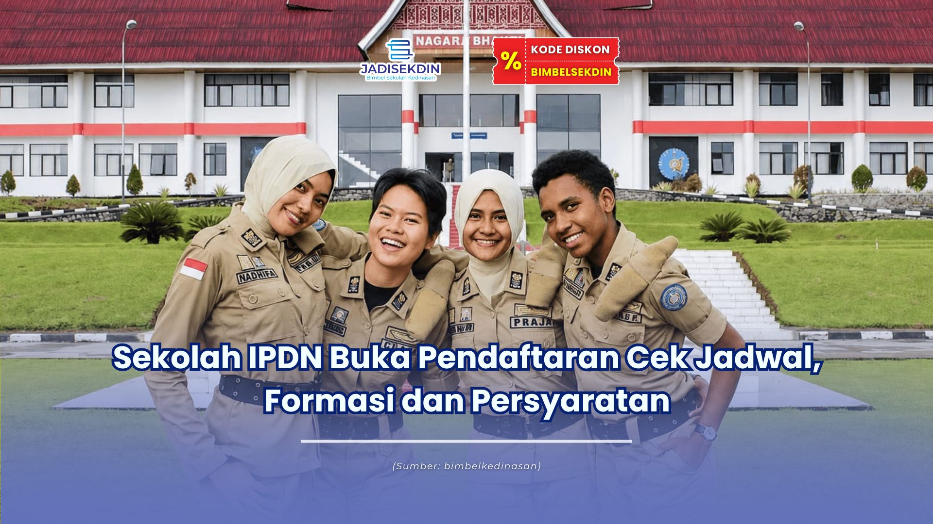 syarat masuk sekolah kedinasan