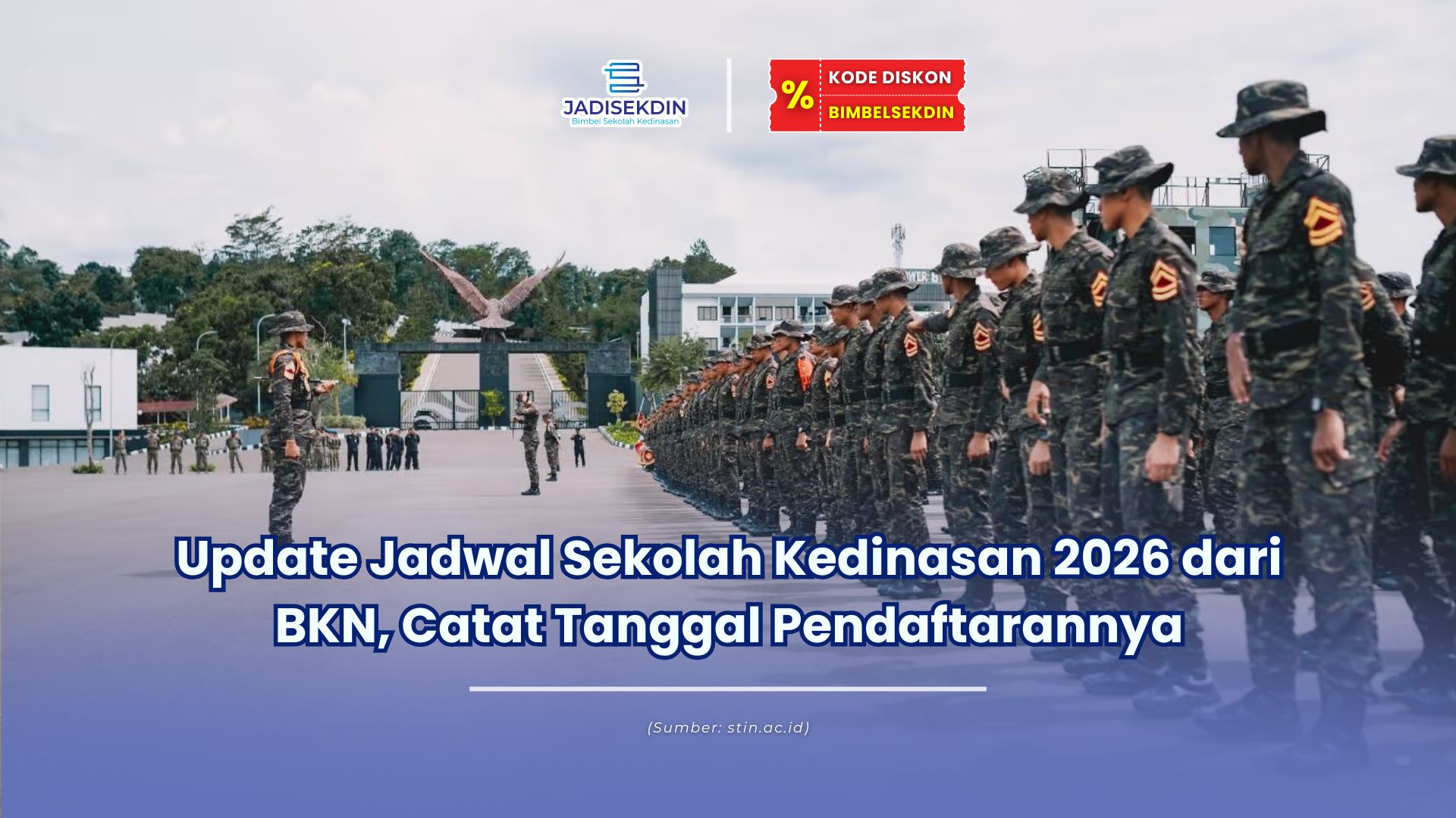 jadwal sekolah kedinasan 2026