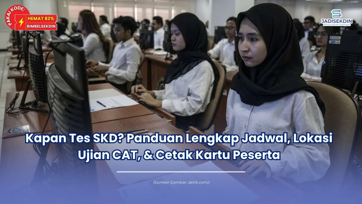Kapan Tes SKD