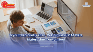 Tryout SKD Gratis 2026, Cek Simulasi CAT BKN, Materi, dan Contoh Soal