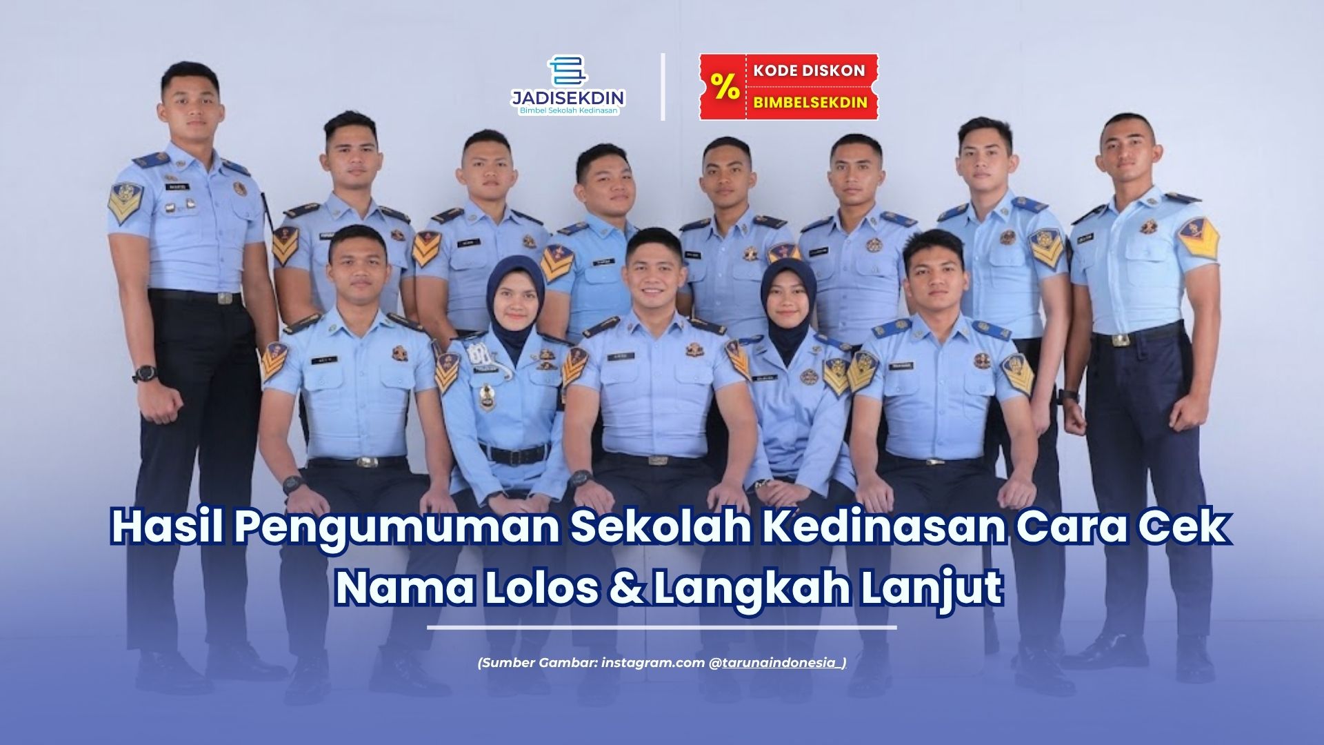 Hasil Pengumuman Sekolah Kedinasan