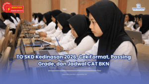 TO SKD Kedinasan 2026, Cek Format, Passing Grade, dan Jadwal CAT BKN