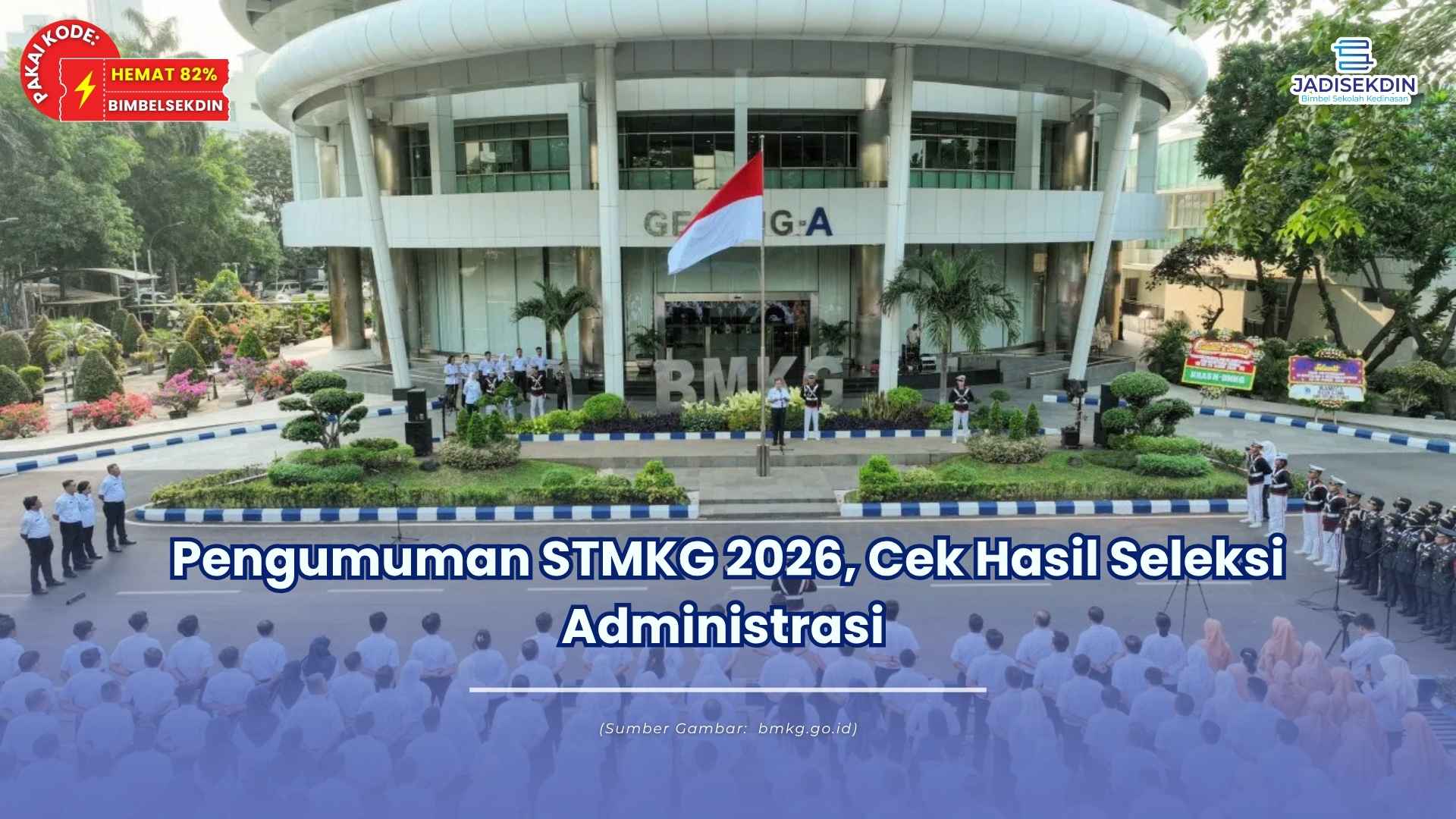 pengumuman sekolah stmkg 2026