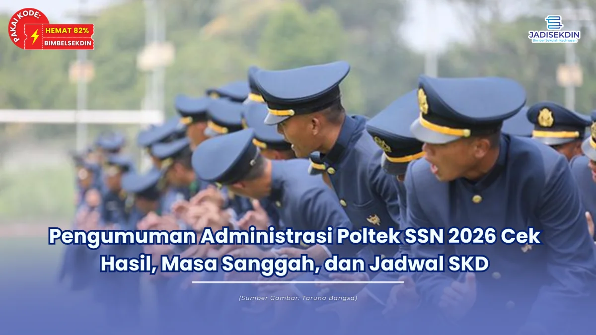 pengumuman administrasi poltek ssn