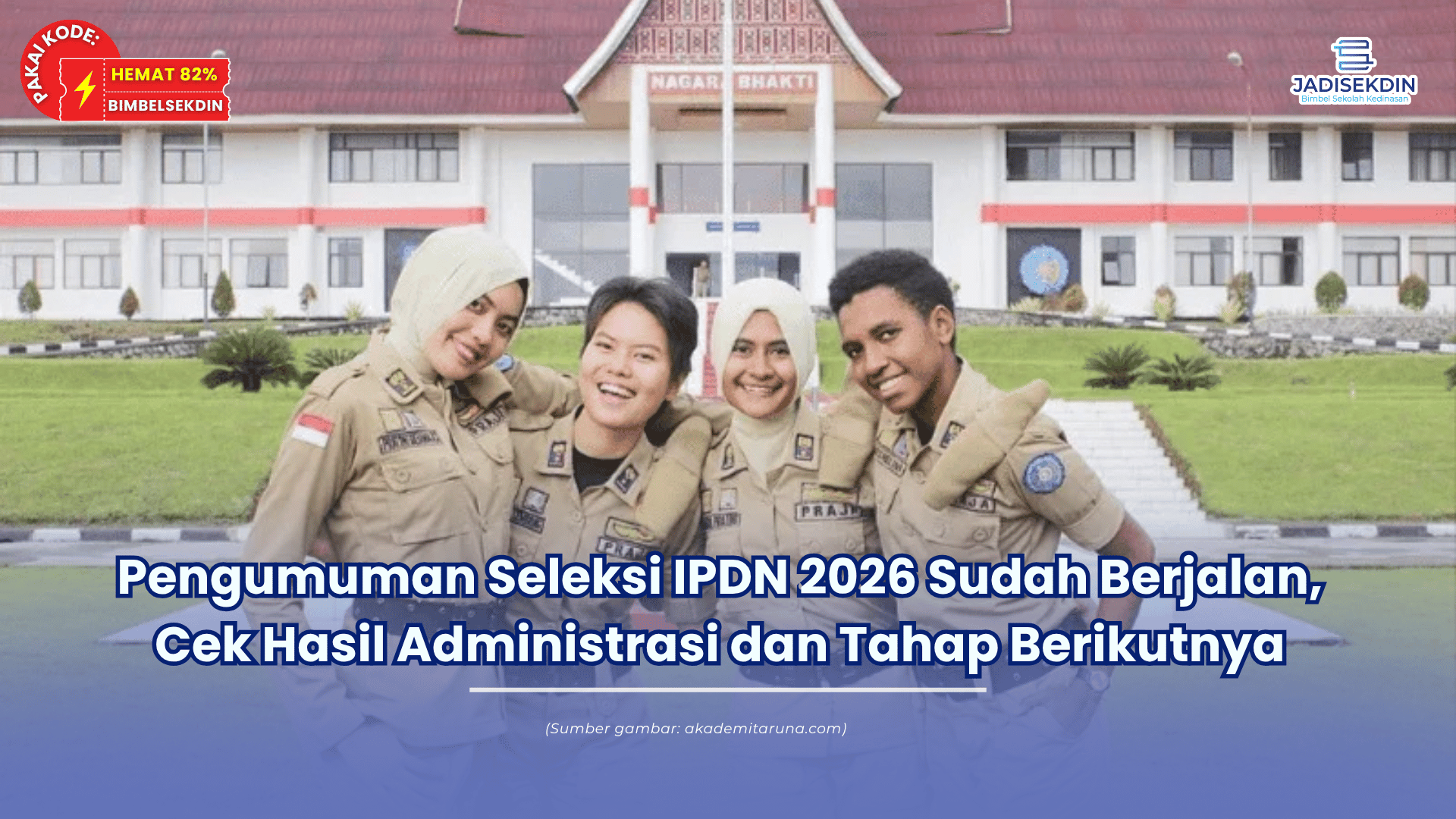 pengumuman seleksi ipdn