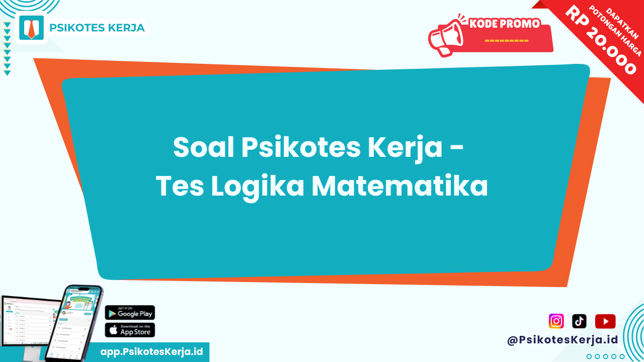 Soal Psikotes Kerja - Tes Logika Matematika