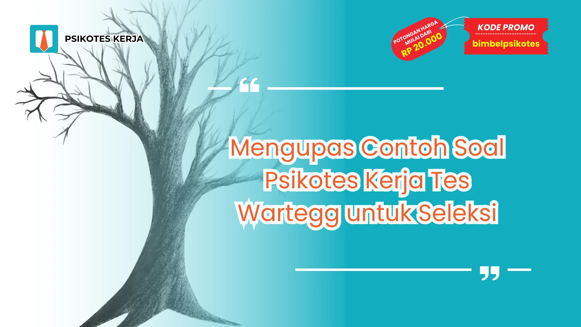 Contoh Soal Psikotes Kerja