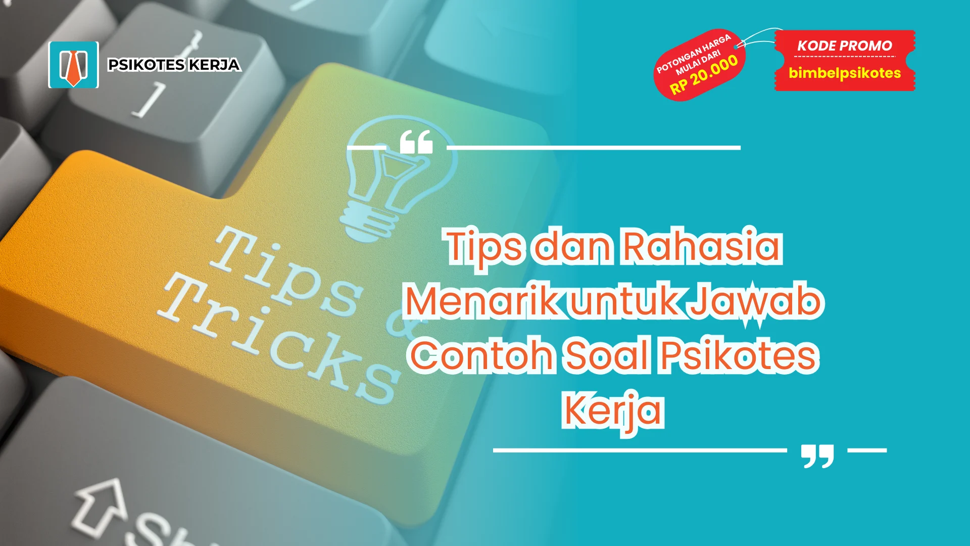 Contoh Soal Psikotes Kerja