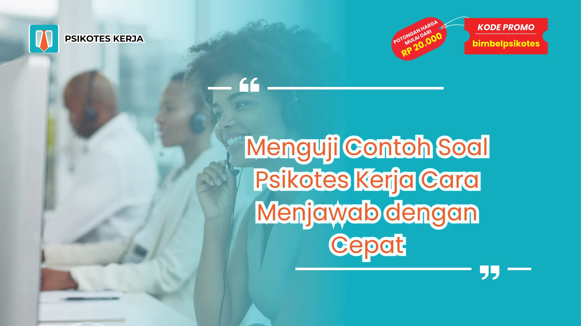 Contoh Soal Psikotes Kerja