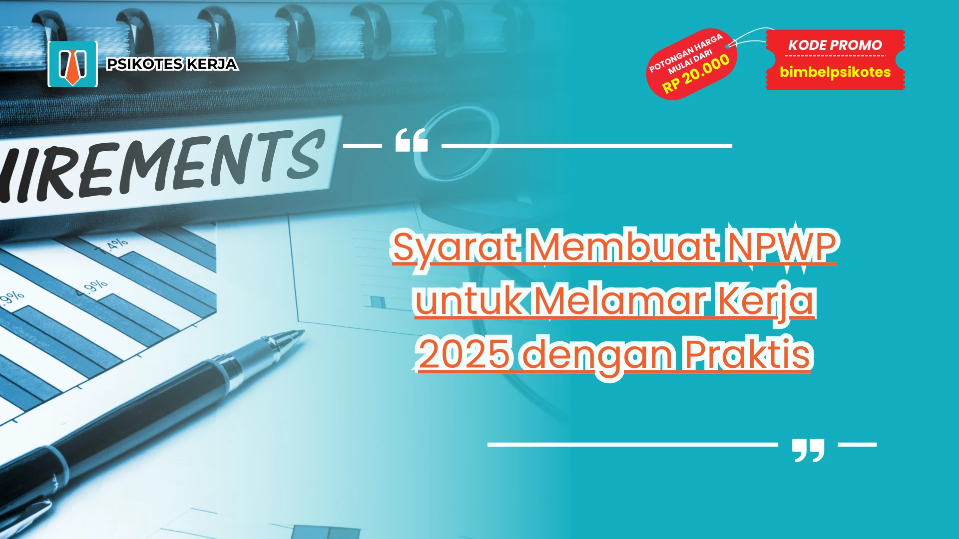 Syarat Membuat NPWP untuk Melamar Kerja