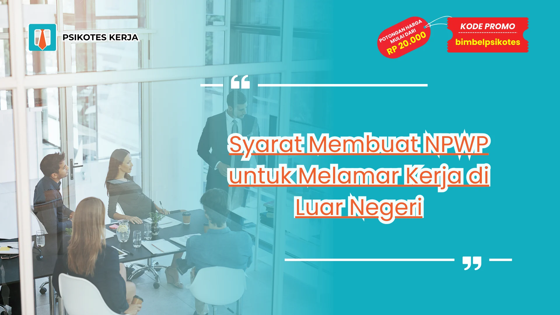 Syarat Membuat NPWP untuk Melamar Kerja