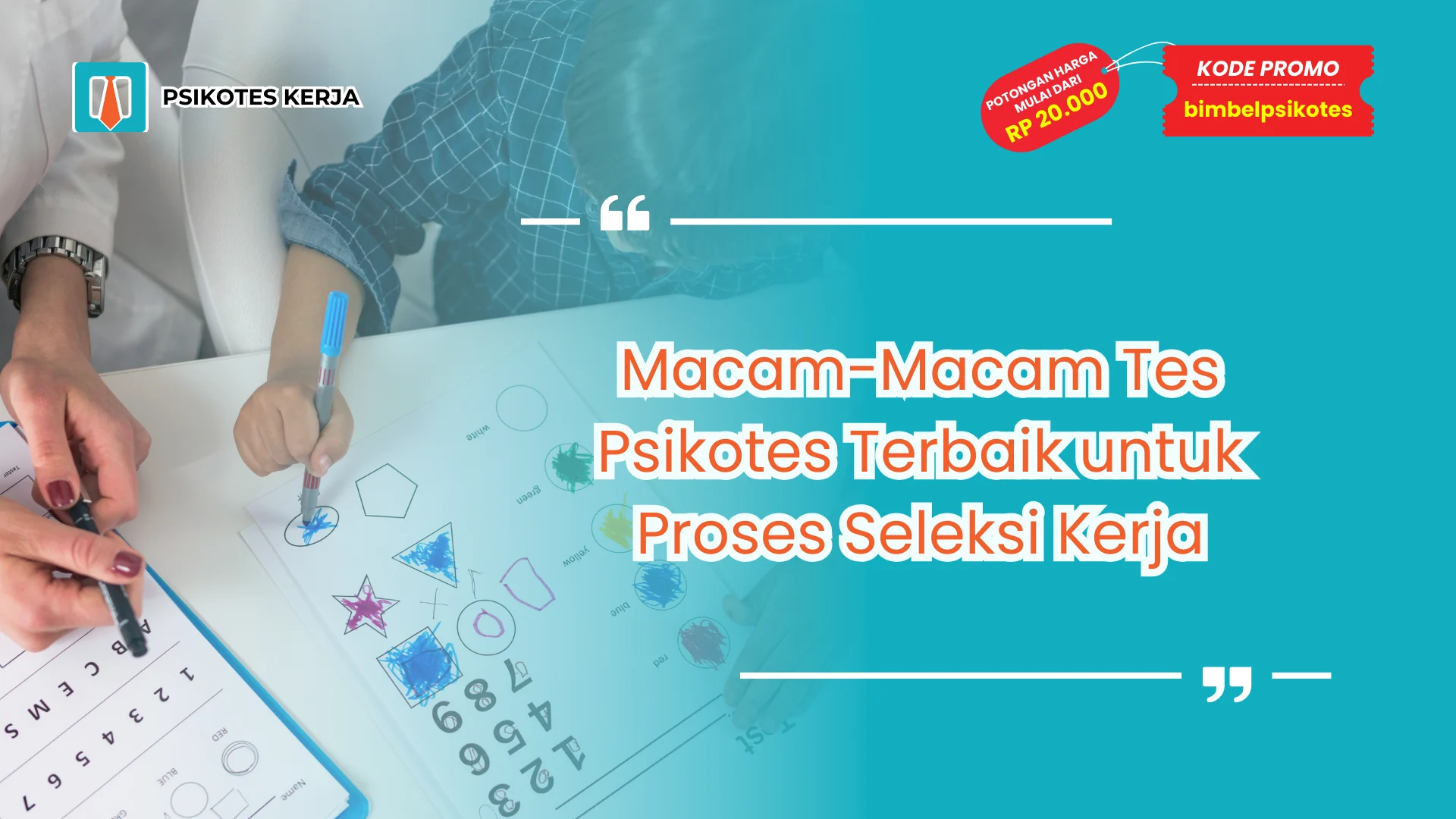 Macam Macam Tes Psikotes