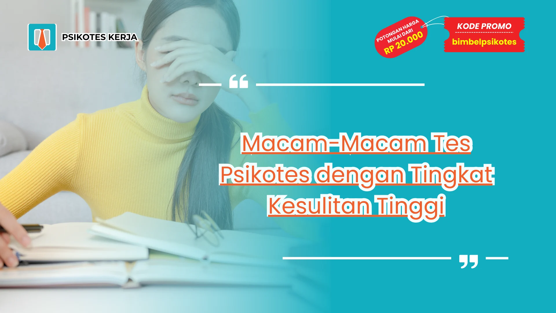Macam-Macam Tes Psikotes