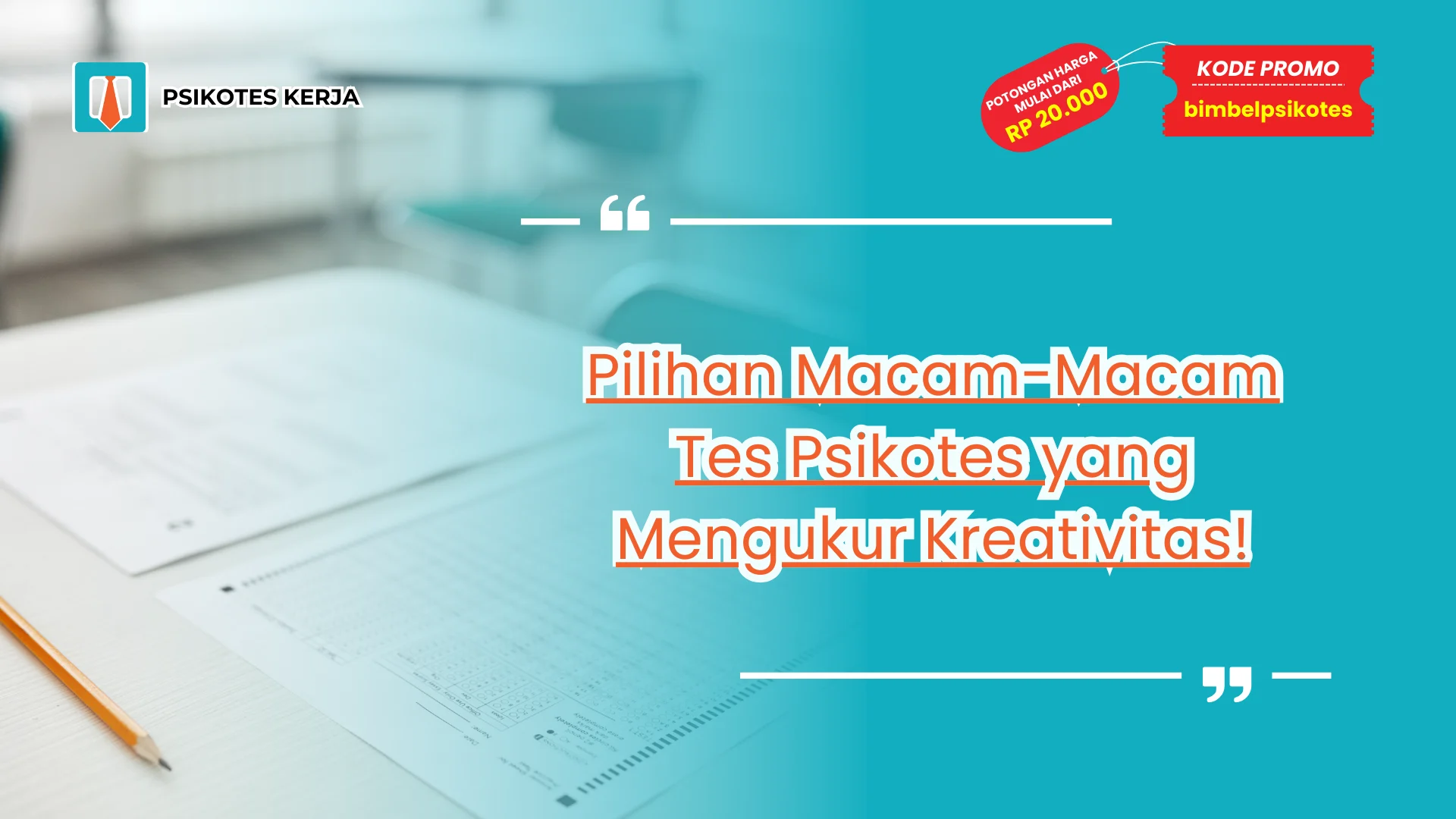 Macam-macam Tes Psikotes