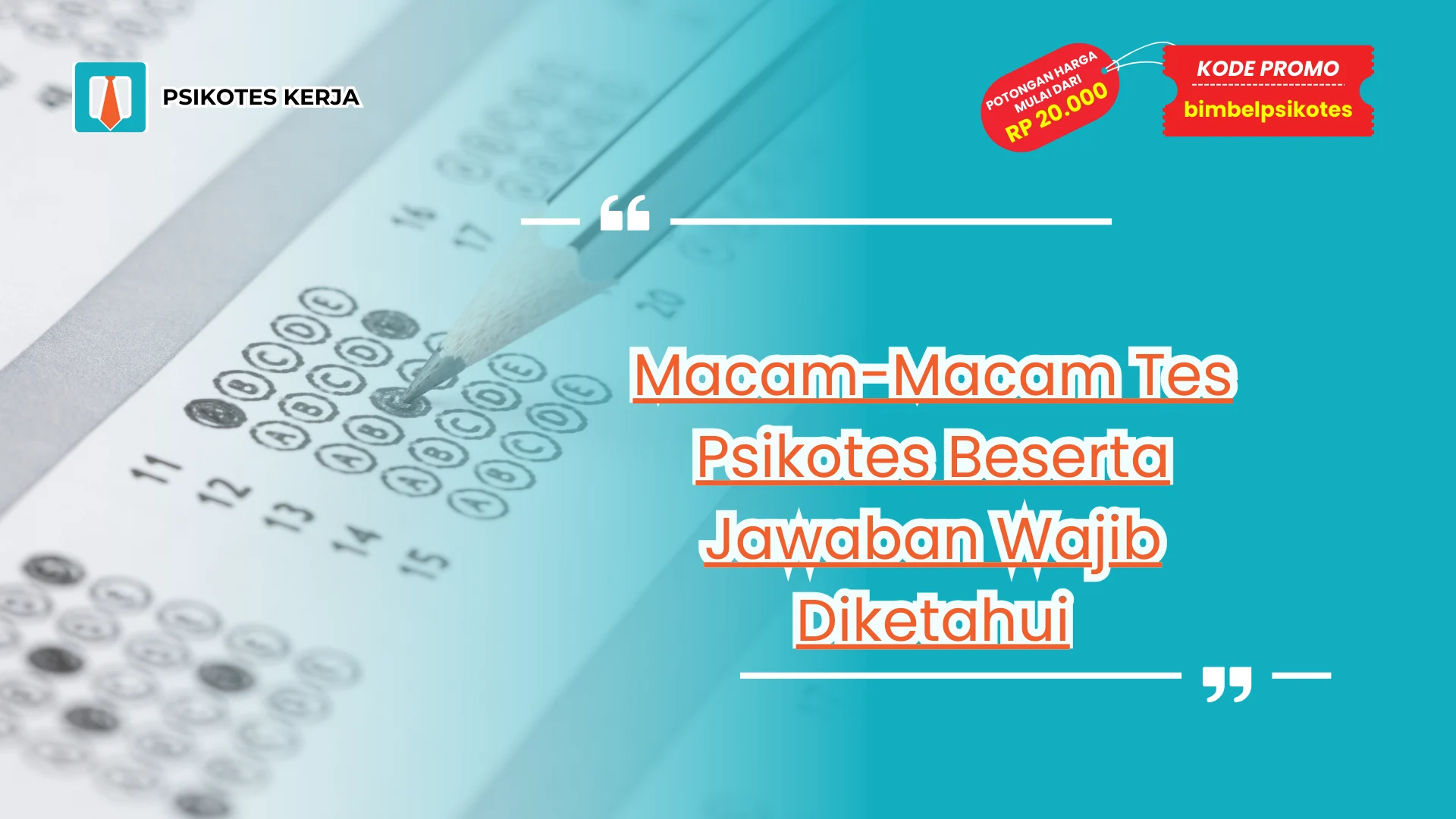 Macam-Macam Tes Psikotes
