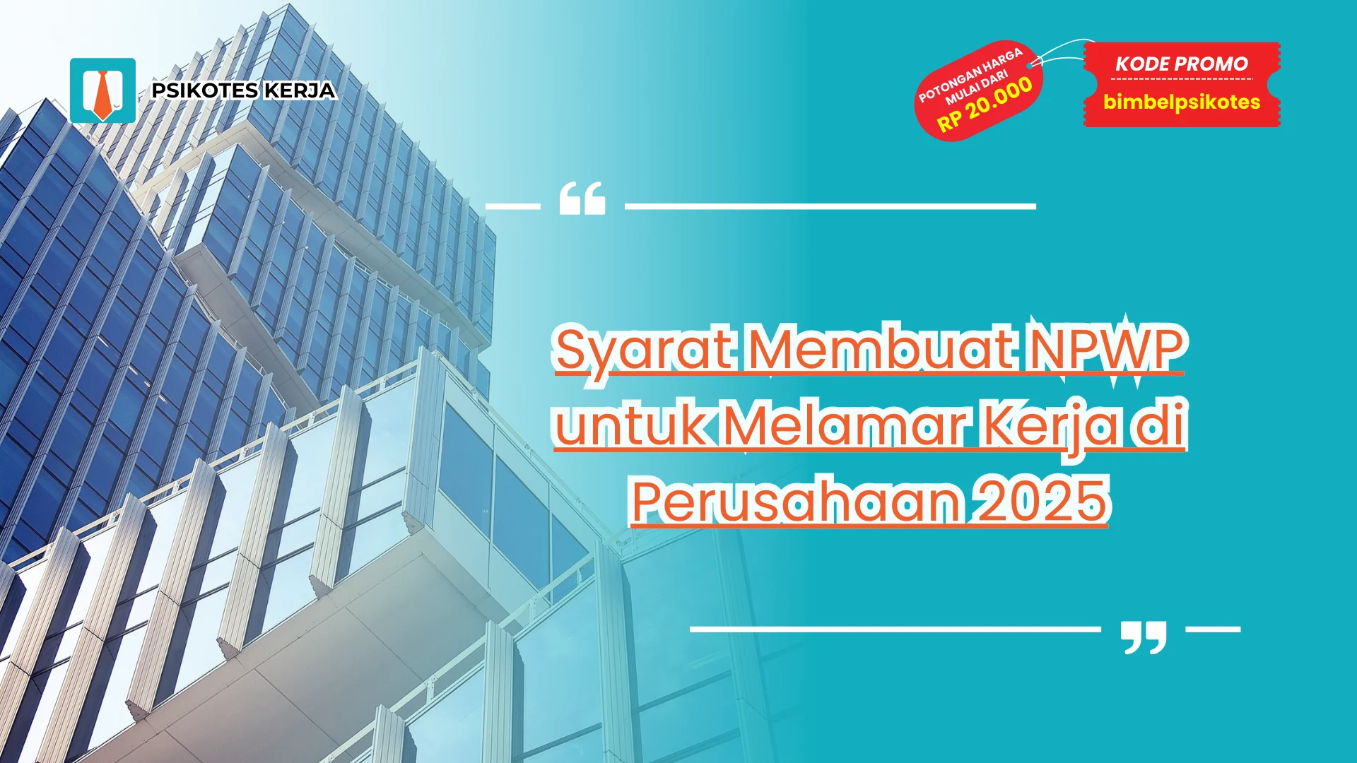 Syarat Membuat NPWP untuk Melamar Kerja