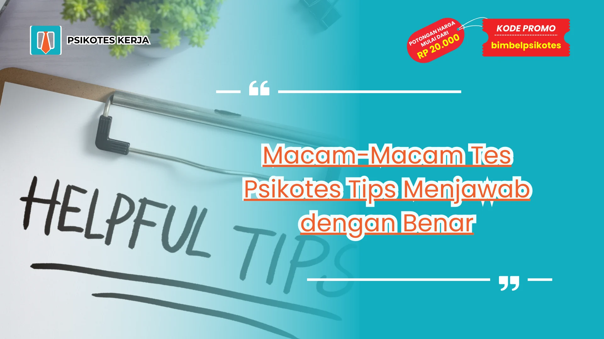 Macam-Macam Tes Psikotes