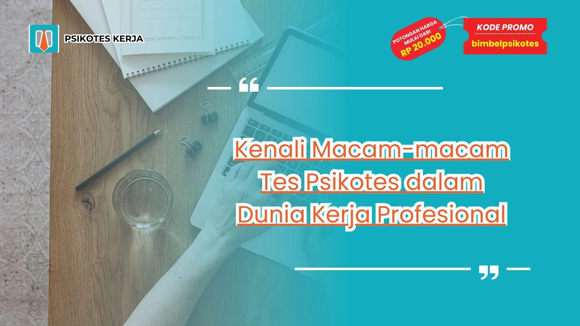 Macam-macam Tes Psikotes
