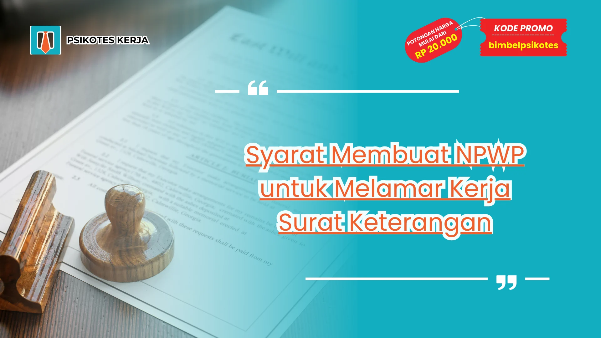 Syarat Membuat NPWP untuk Melamar Kerja