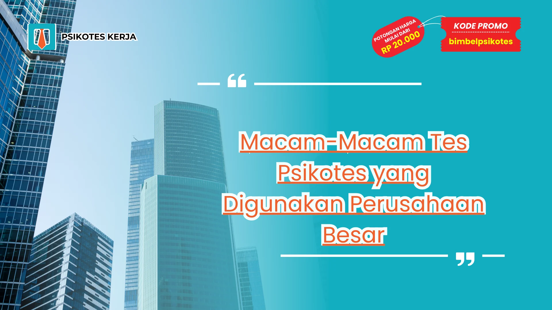 Macam-Macam Tes Psikotes
