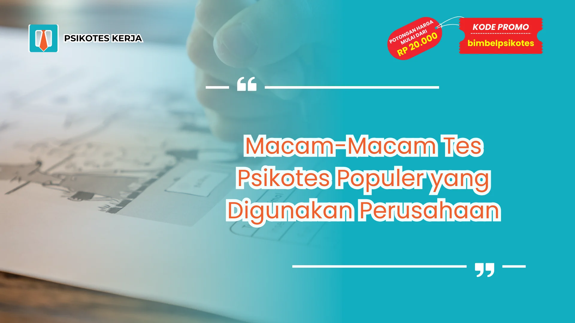 Macam Macam Tes Psikotes