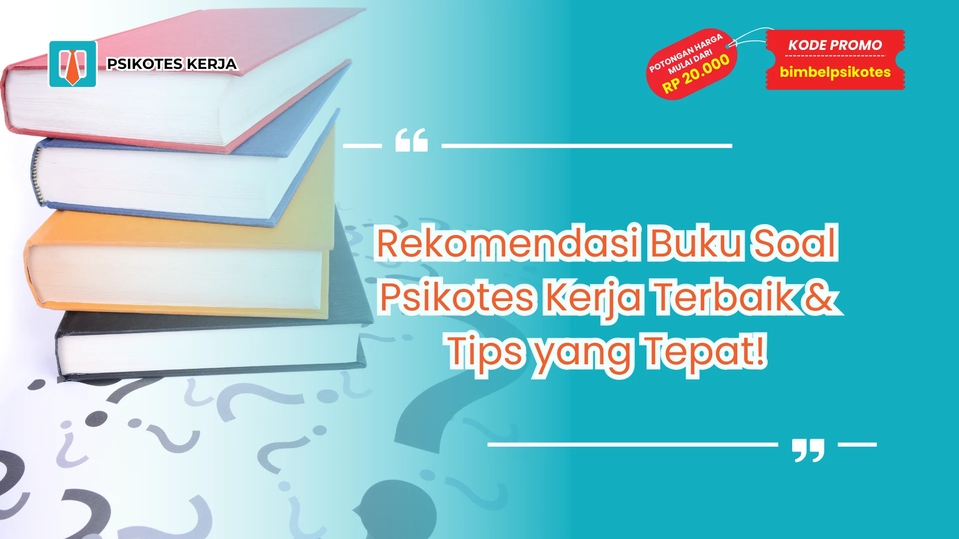Soal Psikotes Kerja