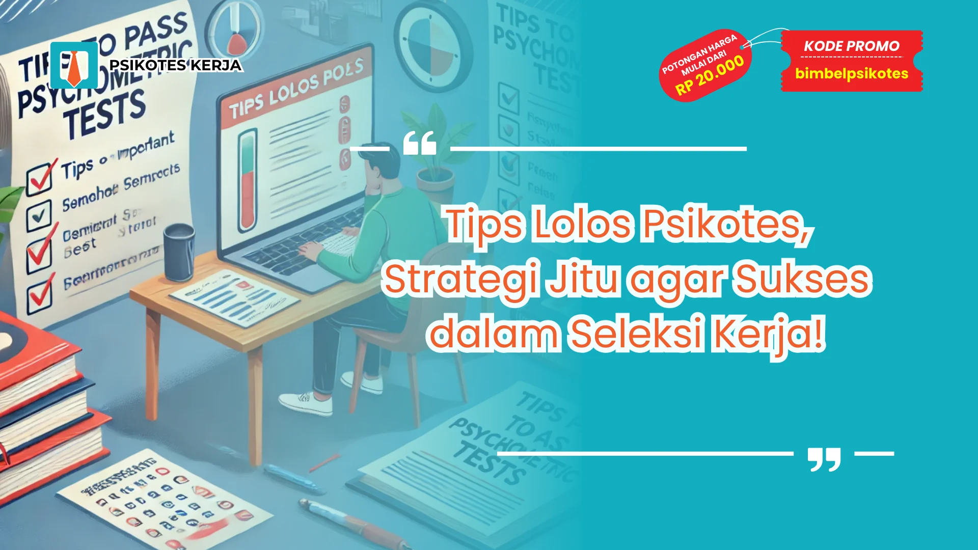 Tips Psikotes Kerja