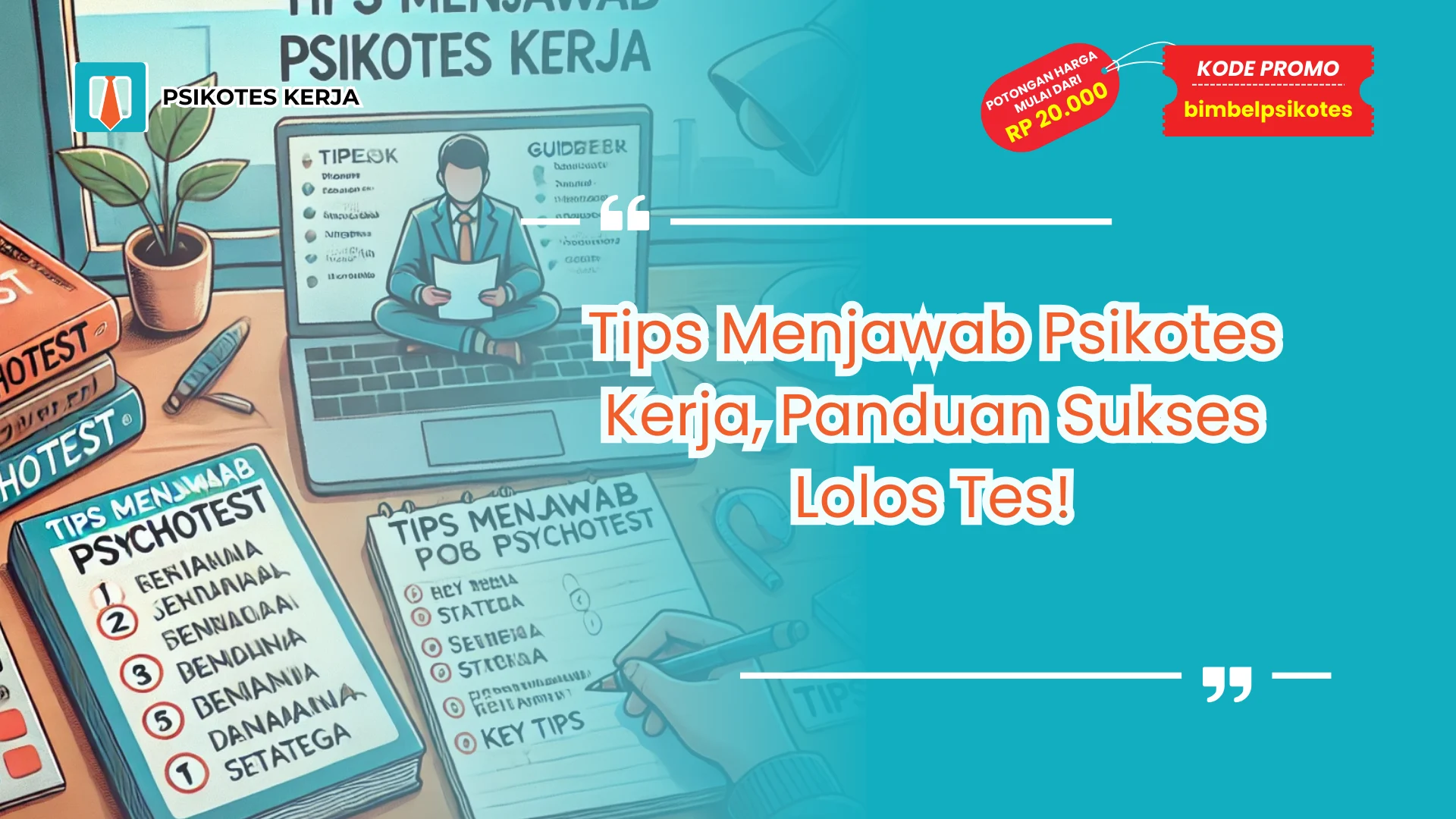 Tips Psikotes Kerja,