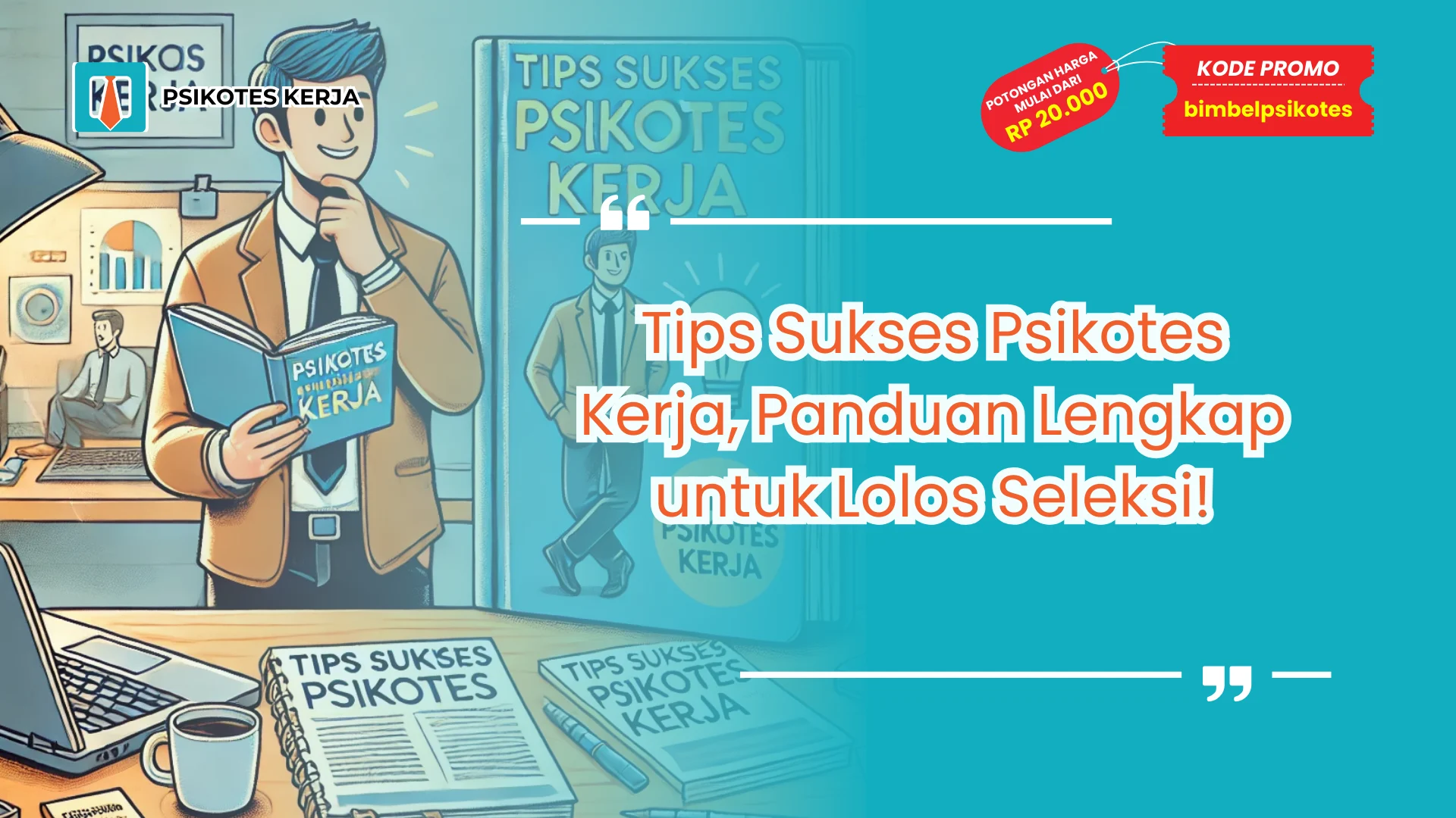 Tips Psikotes Kerja,