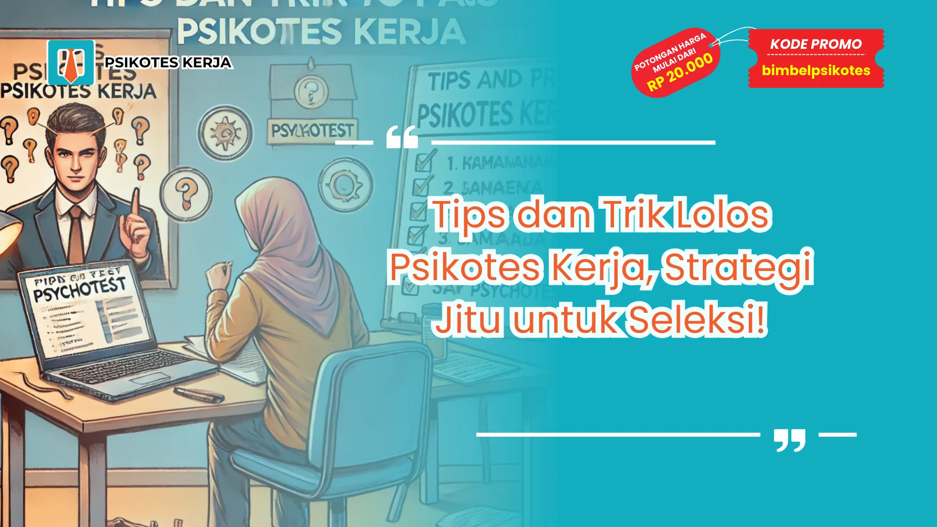 Tips Psikotes Kerja