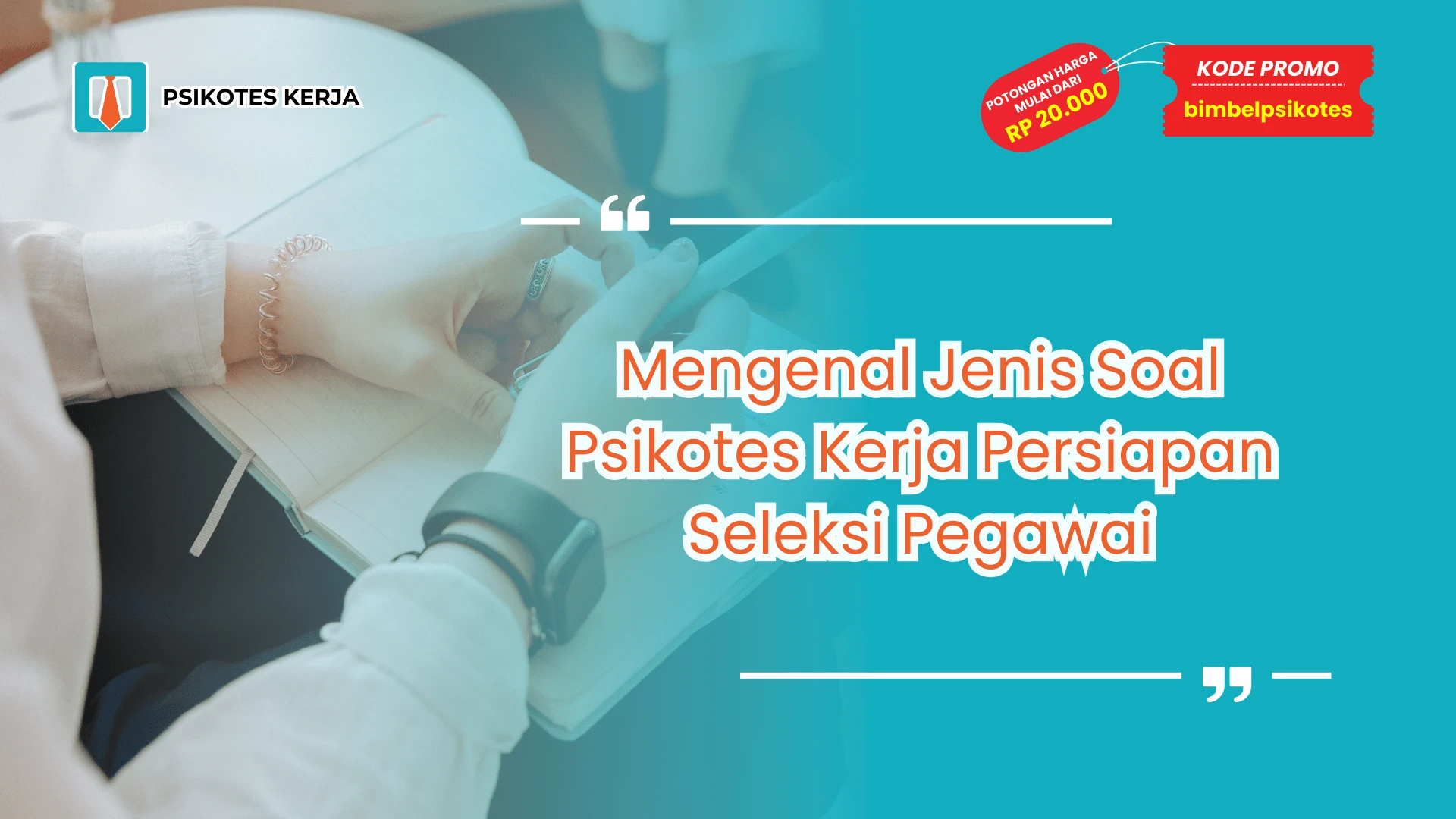 Jenis Soal Psikotes Kerja