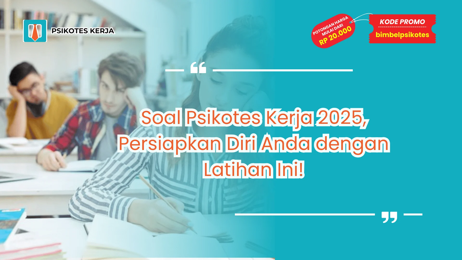Soal Psikotes Kerja 2025