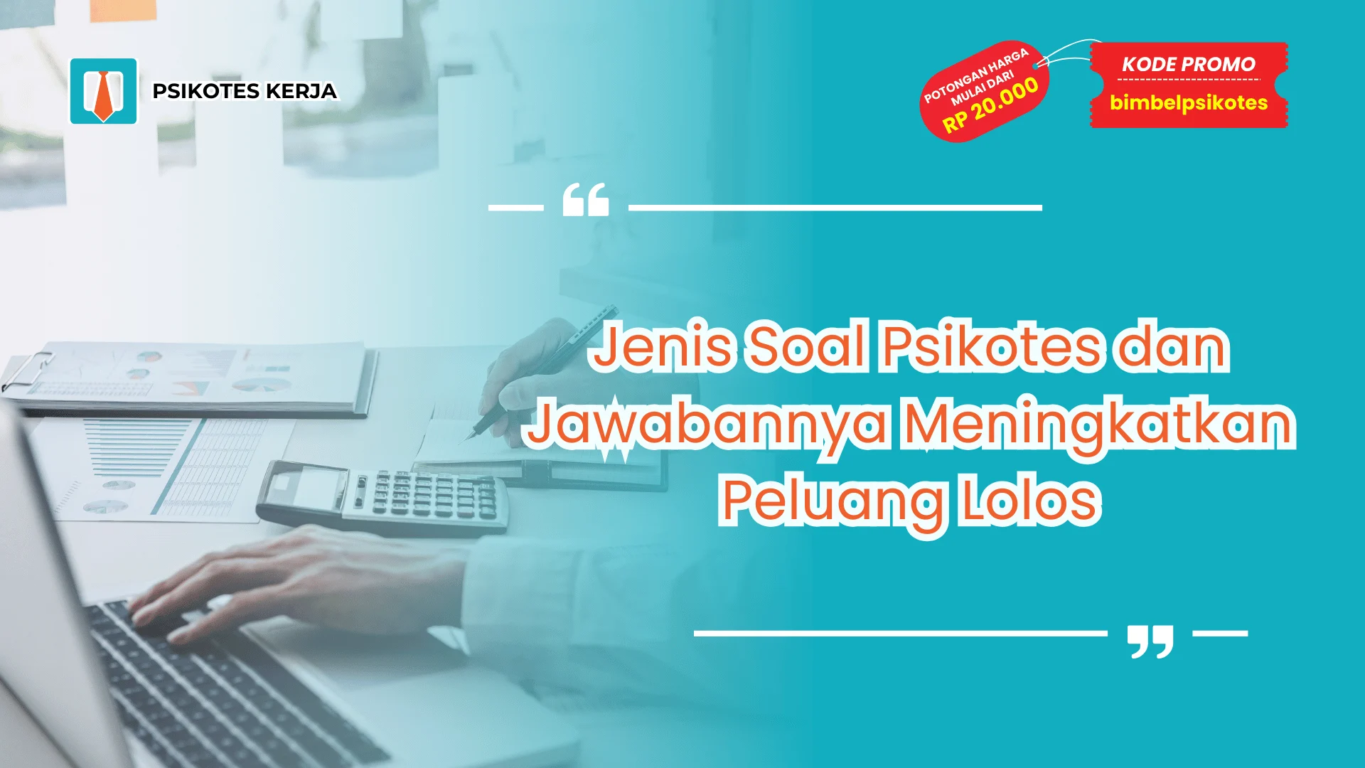 Jenis Soal Psikotes dan Jawabannya