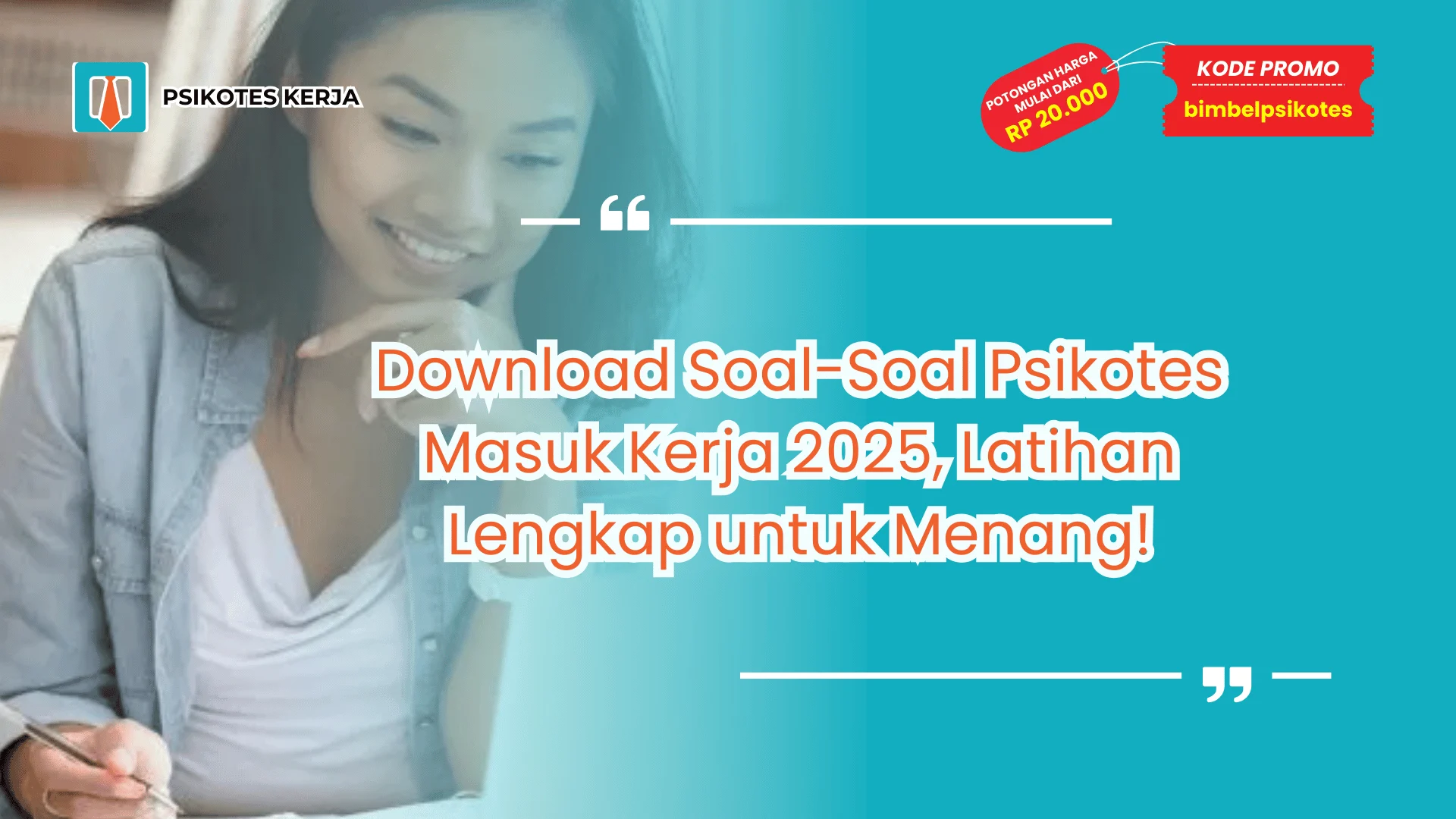 Download Soal-Soal Psikotes Masuk Kerja 2025