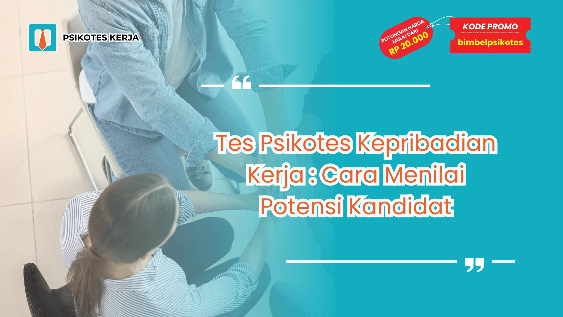 Tes Psikotes Kepribadian Kerja