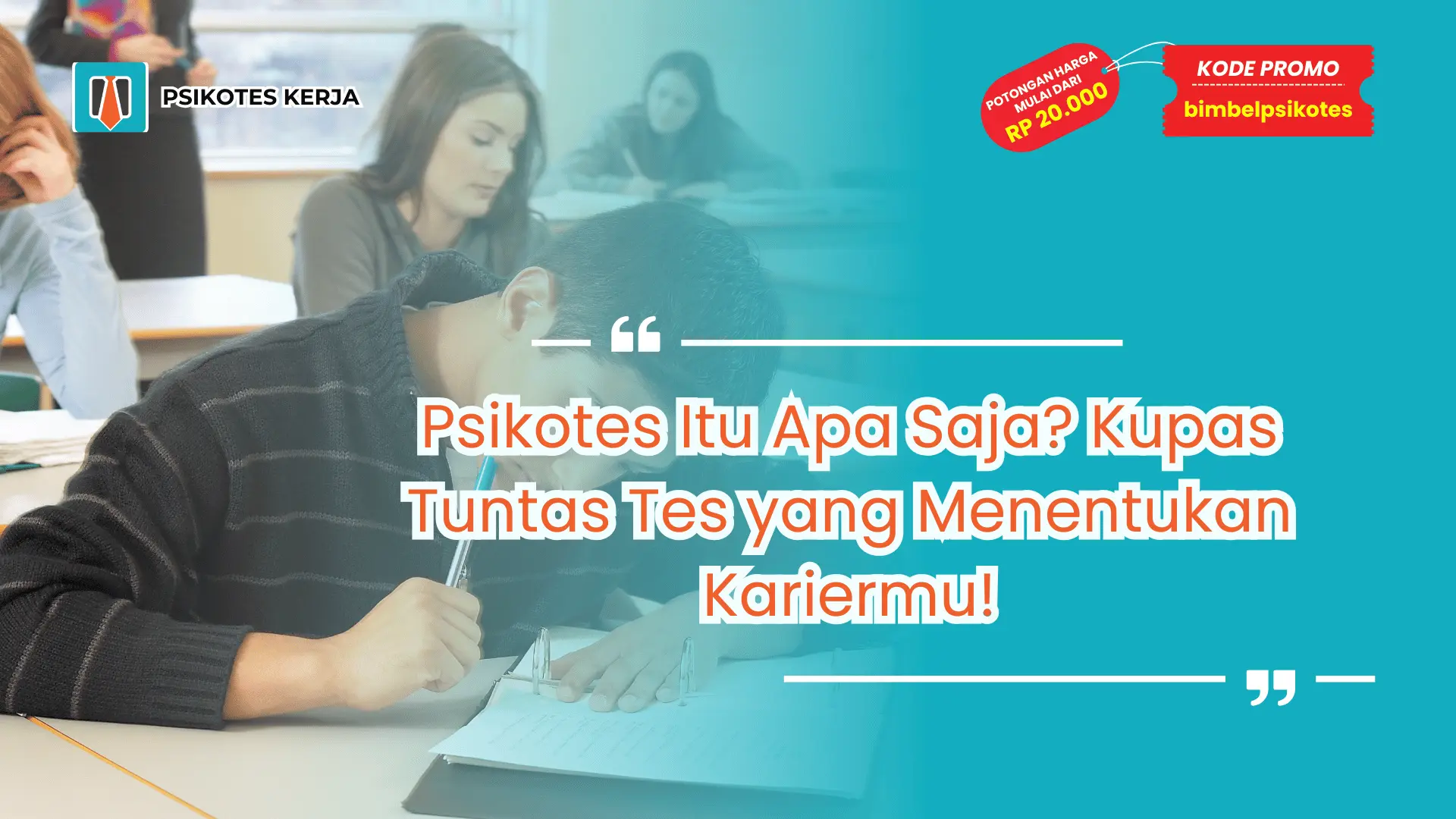 Psikotes itu apa saja