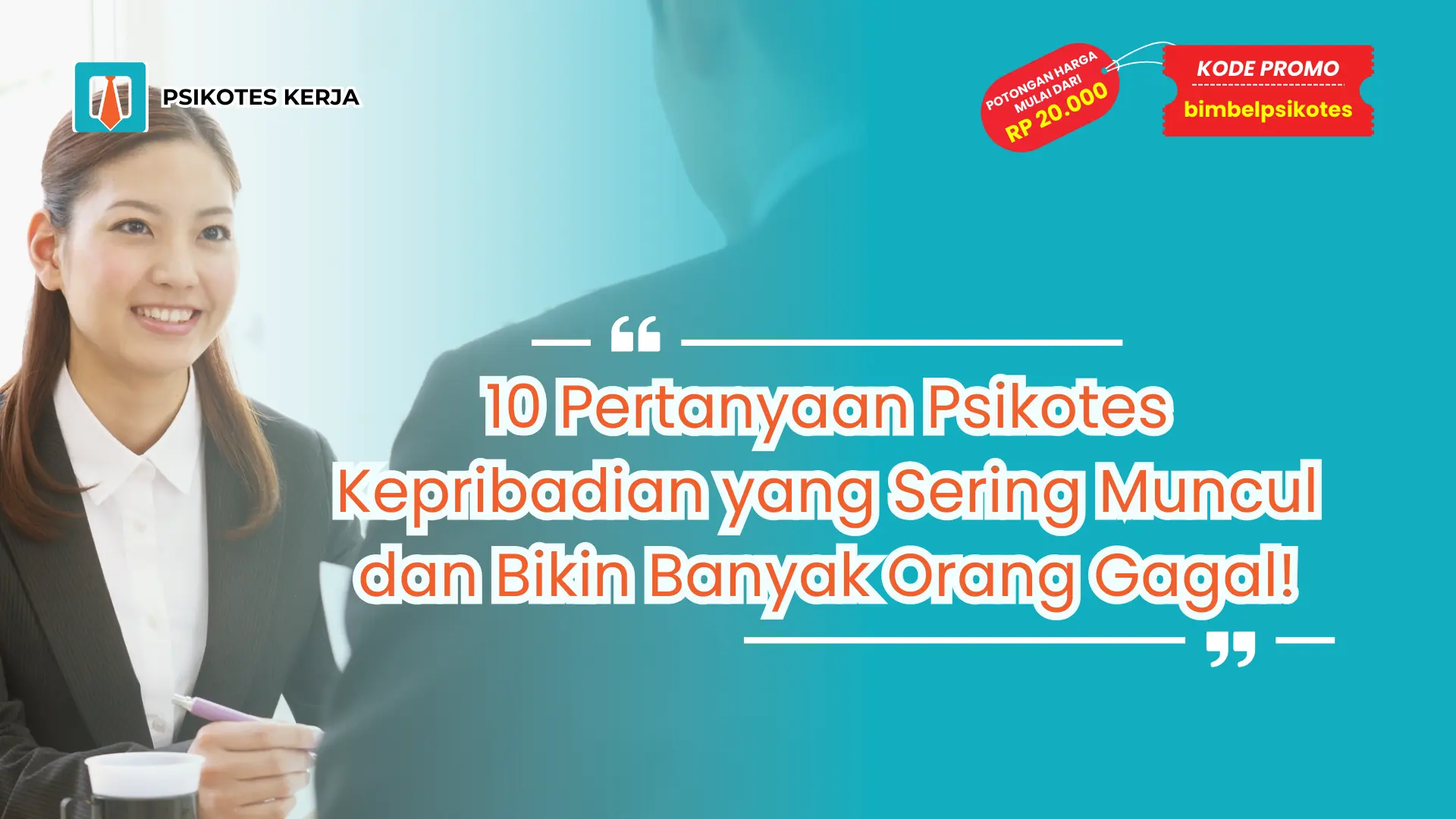 Pertanyaan Psikotes Kepribadian