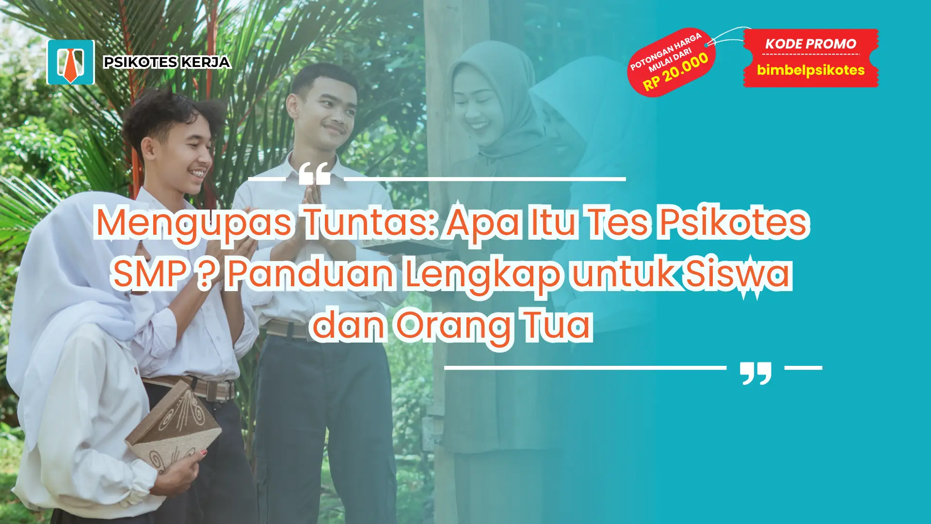 Apa Itu Tes Psikotes SMP