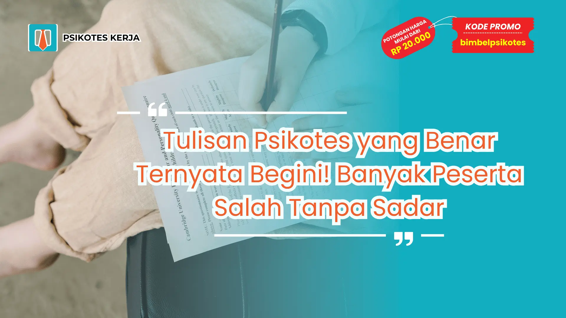 Tulisan Psikotes Yang Benar
