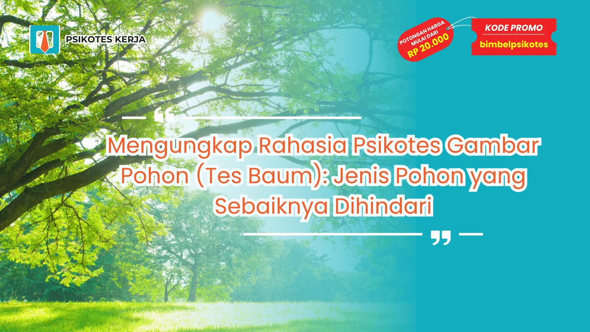 Pohon yang tidak boleh digambar saat psikotes