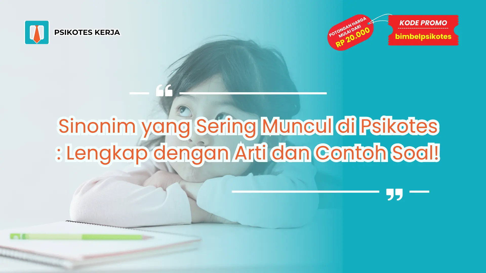 Sinonim yang sering muncul di psikotes