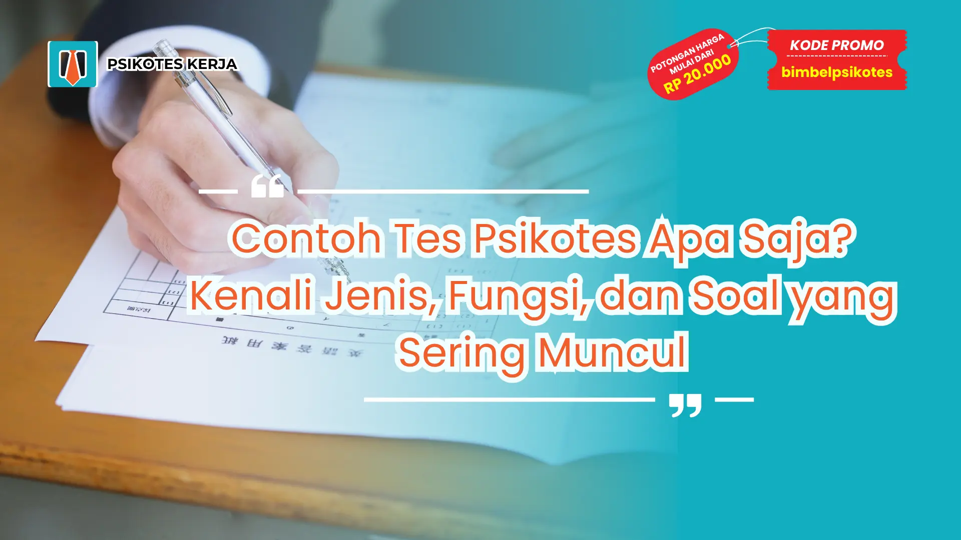 Contoh Tes Psikotes Apa Saja?