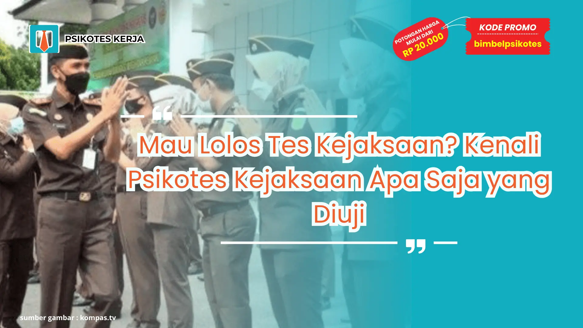 Psikotes Kejaksaan Apa Saja