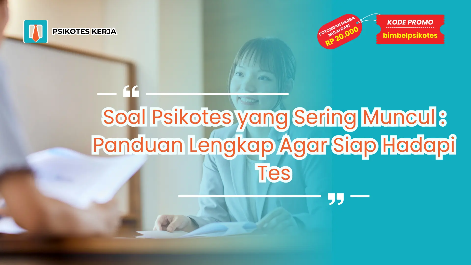 Soal Psikotes yang Sering Muncul