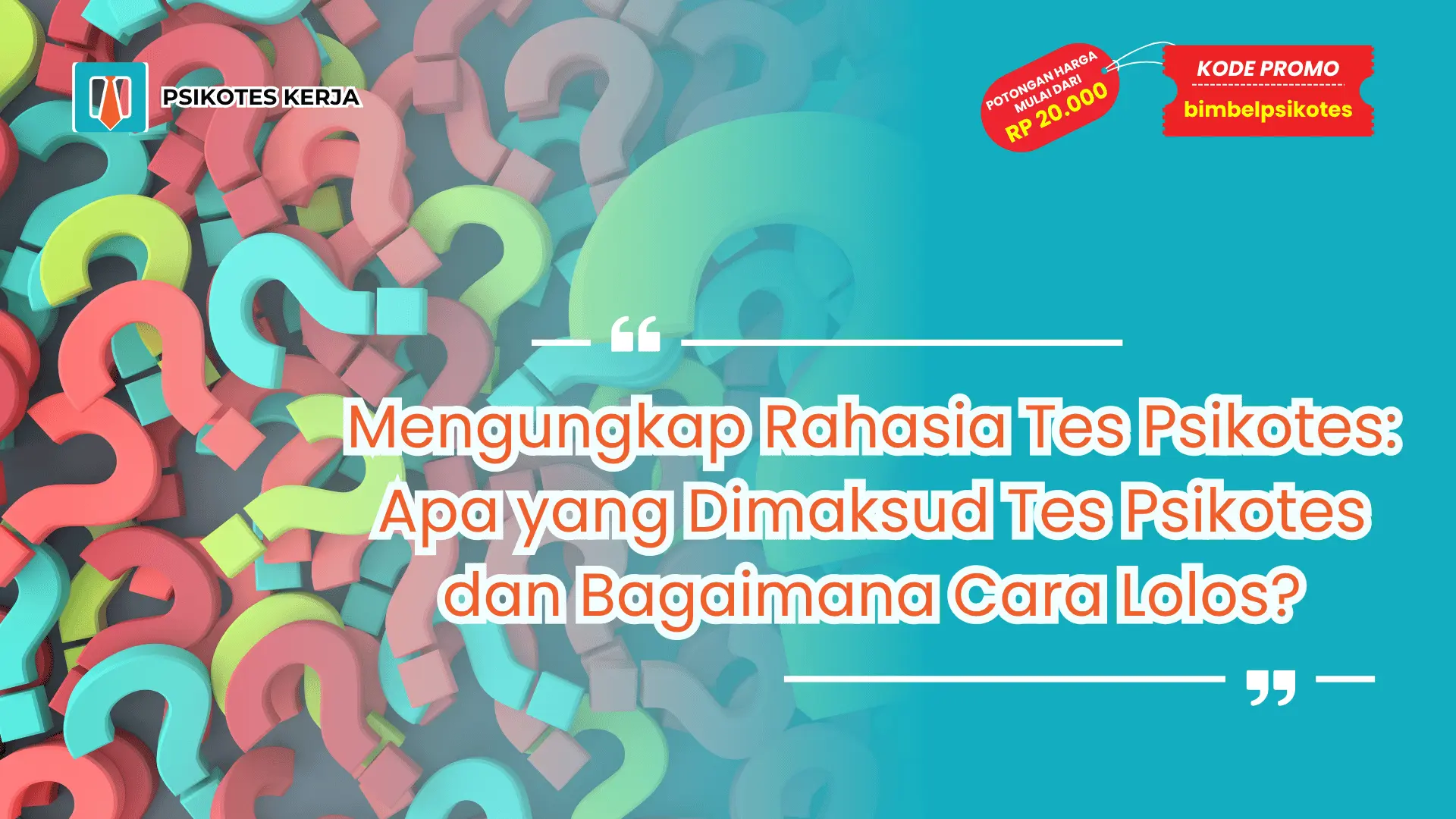 apa yang di maksud tes psikotes